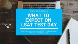 28: What LSAT Test Day Looks Like