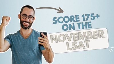 My 175+ Hack for the November LSAT