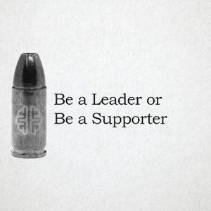 Be a Leader or Be a Supporter