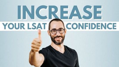 Brutally Honest LSAT Prep Advice to Build Your Confidence