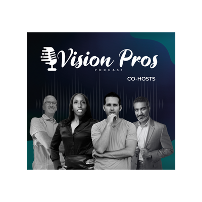 What's your vision? Thom Dennis. Podcast Session 3.