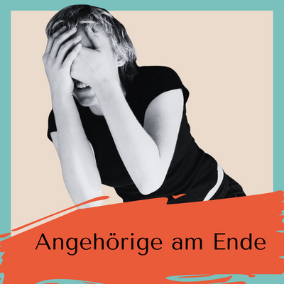 Angehörige am Ende