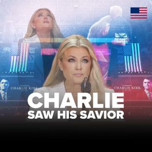 "He Blinked and Saw His Savior in Paradise." — Mrs. Erika Kirk
