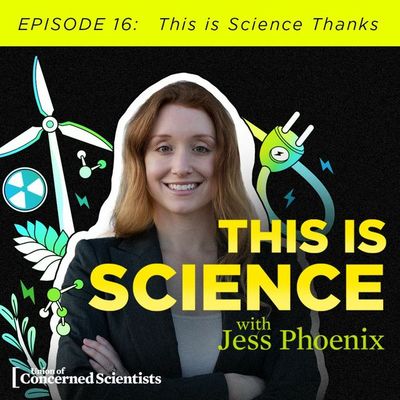 Special Episode - This Is Science Thanks