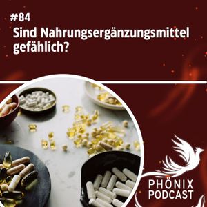 Sind Nahrungsergänzungsmittel gefährlich? #84