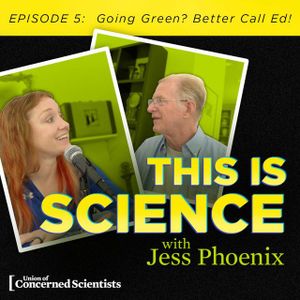Going Green? Better Call Ed!