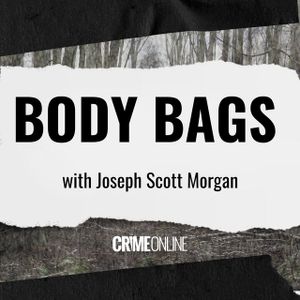 Body Bags with Joseph Scott Morgan : The Mother Goose  Land Murders