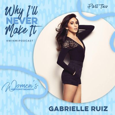 Gabrielle Ruiz (Part 2) - EVITA National Tour and Female Representation in the Arts