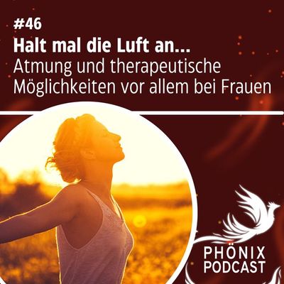 Halt mal die Luft an... Atmung und therapeutische Möglichkeiten vor allem bei Frauen #46