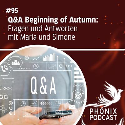 Q&A: Beginning of Autumn #95