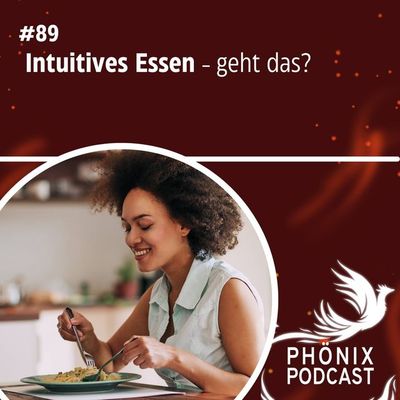 Intuitives Essen - geht das? #89