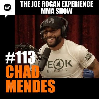 JRE MMA Show #113 with Chad Mendes