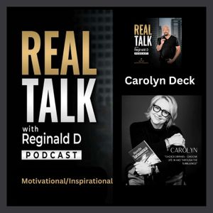 Navigating Life's Turbulence: A Conversation With Author Carolyn Deck (Motivational/Inspirational)