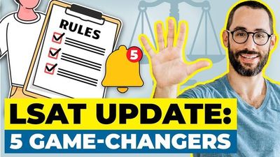 The LSAT Has Changed: 5 New Rules You Need to Know to Crush Law School Admissions