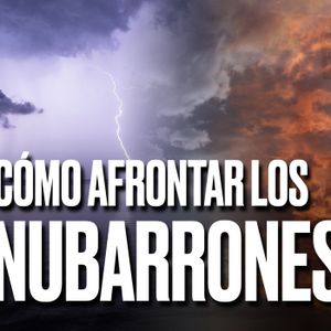 CÓMO AFRONTAR LOS NUBARRONES QUE VIENEN - Podcast de Marc Vidal