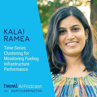 Time Series Clustering for Monitoring Fueling Infrastructure Performance with Kalai Ramea - #300