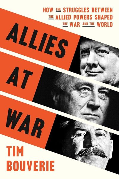 Episode 551-Interview w/ Tim Bouverie: Allies at War
