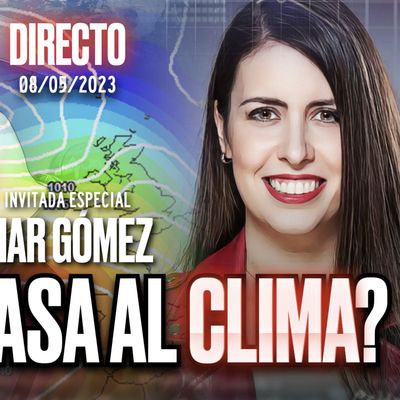 🔴 DIRECTO 08_05_2023 - ¿QUÉ LE PASA AL PLANETA TIERRA_ ¿ESTAMOS PREPARADOS, con Mar Gómez