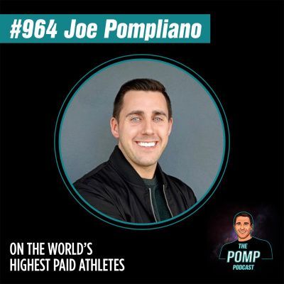 #964 Joe Pompliano On The World’s Highest Paid Athletes