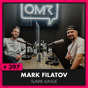 OMR #397 mit Mark Filatov alias Slavik Junge