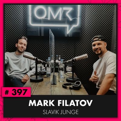 OMR #397 mit Mark Filatov alias Slavik Junge