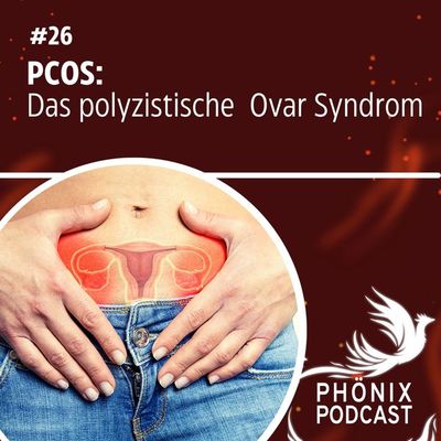 PCOS: Das polyzystische Ovar Syndrom #26
