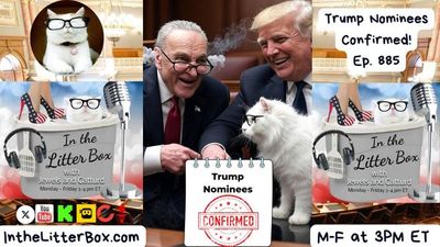 Trump Nominees Confirmed! | In the Litter Box w/ Jewels & Catturd – Ep. 885 9/19/2025