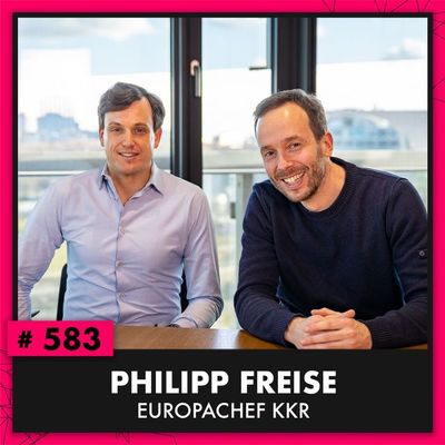 OMR #583 mit KKR-Europachef Philipp Freise