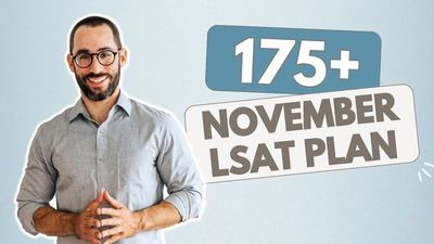 If I Wanted A 175+ LSAT Score in November 2024, This is What I’d Do [FULL BLUEPRINT]