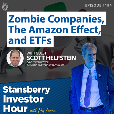 Zombie Companies, The Amazon Effect, and ETFs