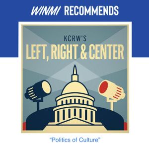 WINMI Recommends: ”The Politics of Culture” on Left, Right & Center