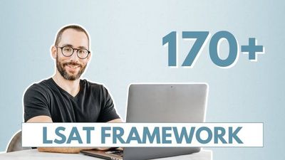 How to Increase ANY LSAT Score (My Framework)