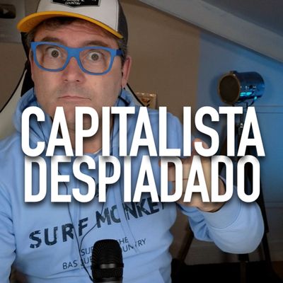 ✂️ CLIP 39 - CAPITALISTA DESPIADADO - Salida de Emergencia 🚨