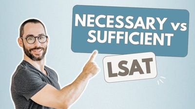 Necessary vs Sufficient Assumption | LSAT Logical Reasoning