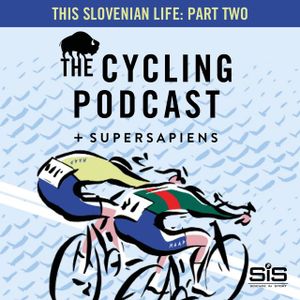 S10 Ep69: This Slovenian Life: part two