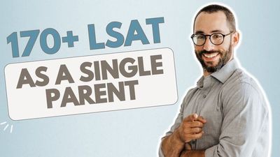 How to Score 170+ on the LSAT as a Single Parent