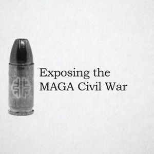 Exposing the MAGA Civil War