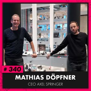 OMR #340 mit Mathias Döpfner